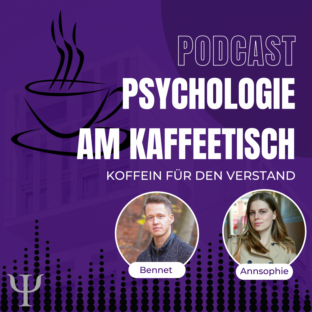 Cover vom Podcast Psychologie am Kaffeetisch mit Bennet Radßat und Annsophie Voelkner